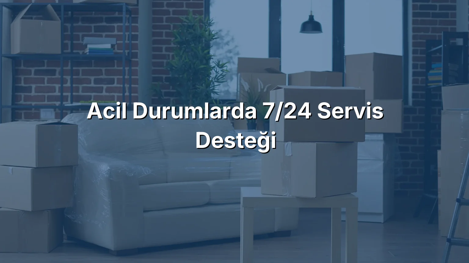 Acil Durumlarda 7/24 Servis Desteği